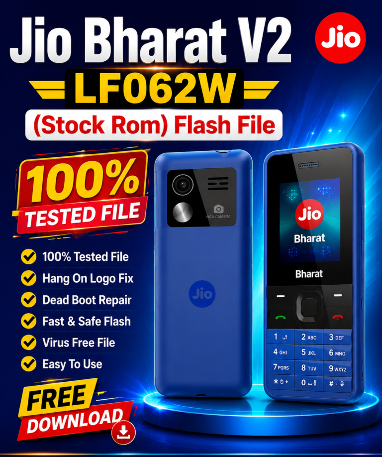 Jio Bharat V2 LF062W (Stock Rom) Flash File 100% Tested