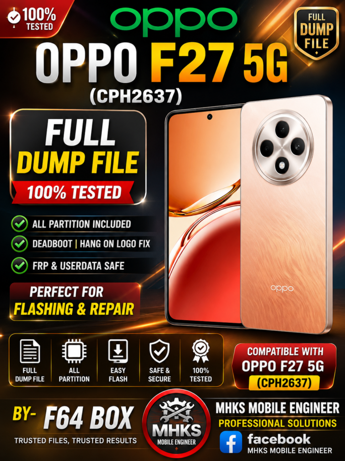 OPPO F27 5G (CPH2637) DUMP FILE F64 BOX