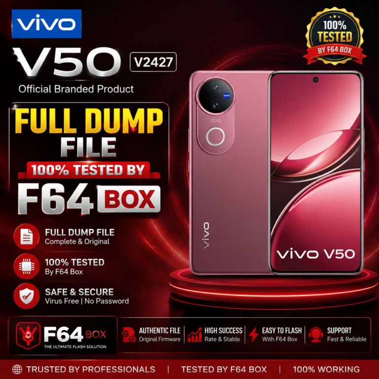Vivo V50 V2427 Full Dump file Tested By F64 Box